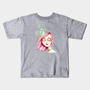 Be Your Own Hero (Pink & Green) Kids T-Shirt